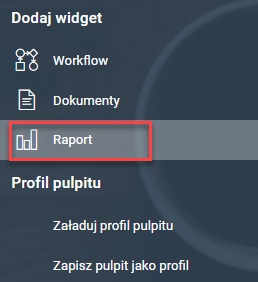 Dodawanie widgetu Raport
